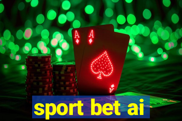 sport bet ai