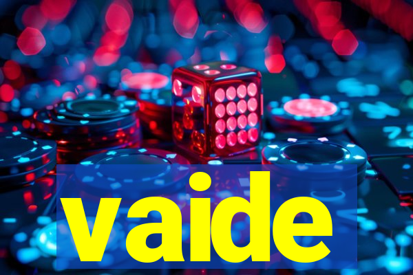 vaide