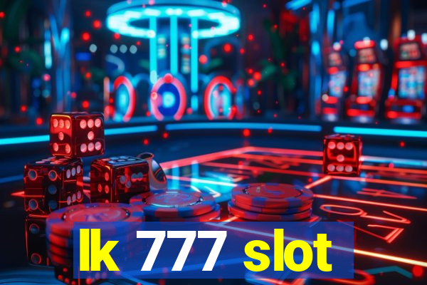 lk 777 slot