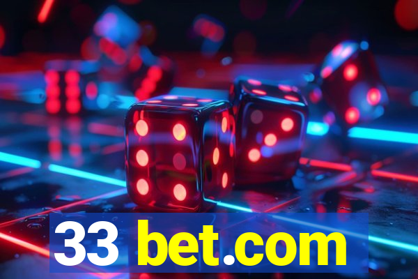 33 bet.com