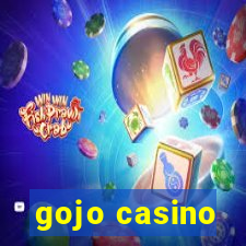 gojo casino