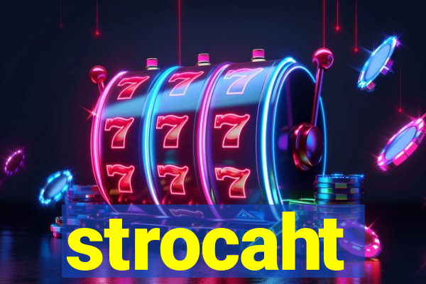 strocaht