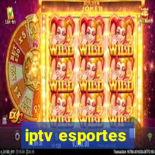 iptv esportes