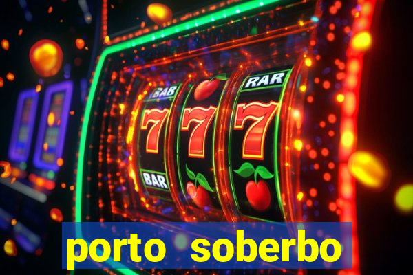 porto soberbo argentina compras