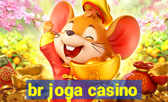 br joga casino