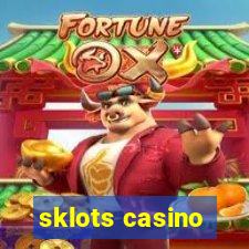 sklots casino