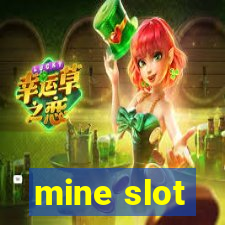 mine slot