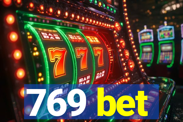 769 bet