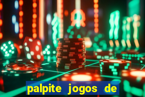 palpite jogos de hoje betano