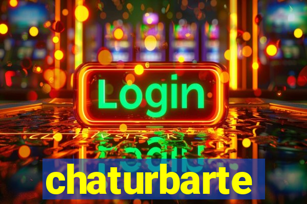 chaturbarte