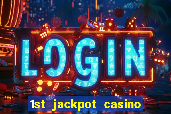 1st jackpot casino in tunica