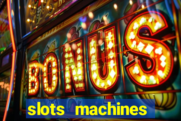 slots machines games free