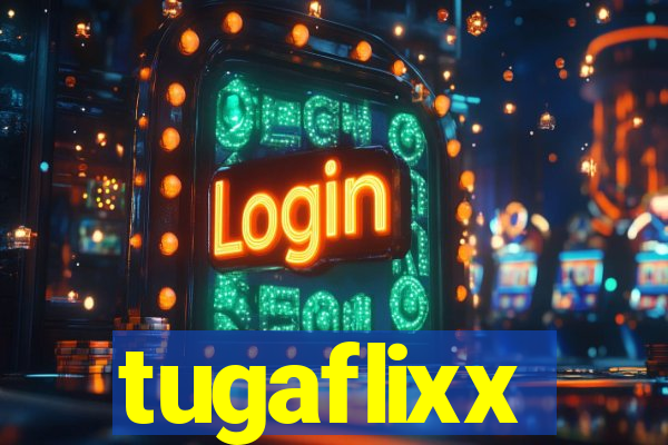 tugaflixx