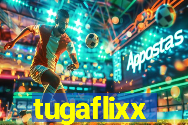 tugaflixx