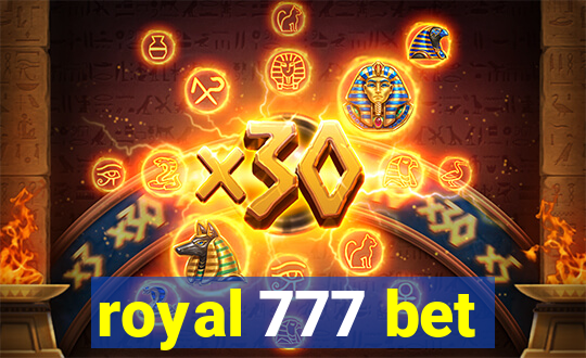 royal 777 bet