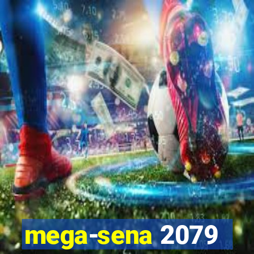 mega-sena 2079