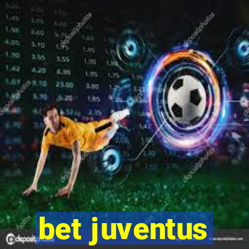 bet juventus