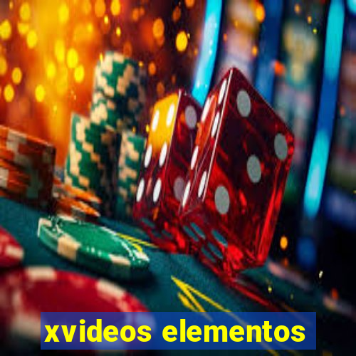 xvideos elementos