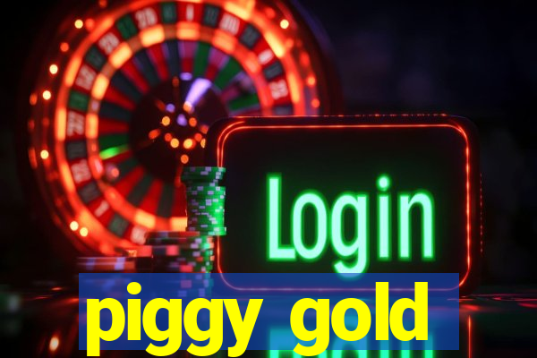 piggy gold