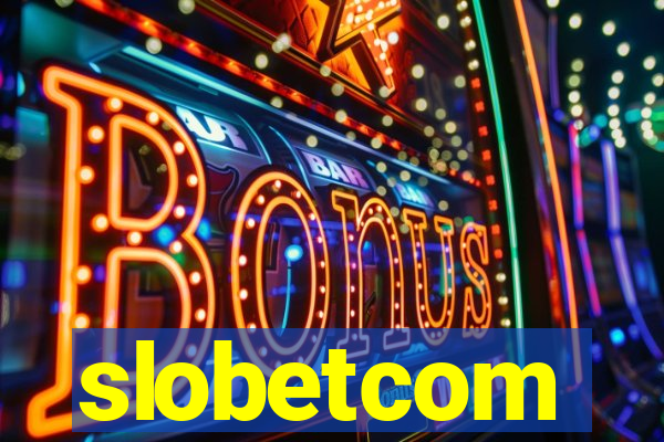 slobetcom