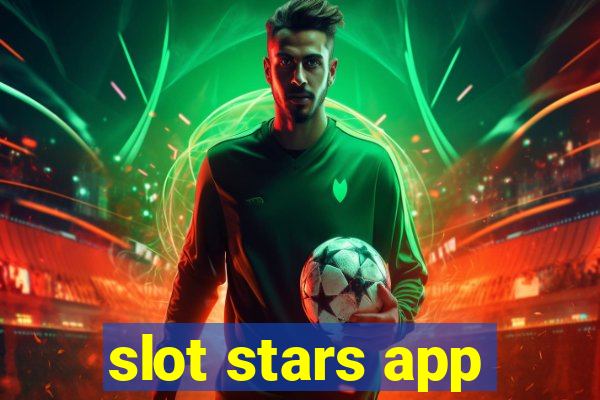 slot stars app