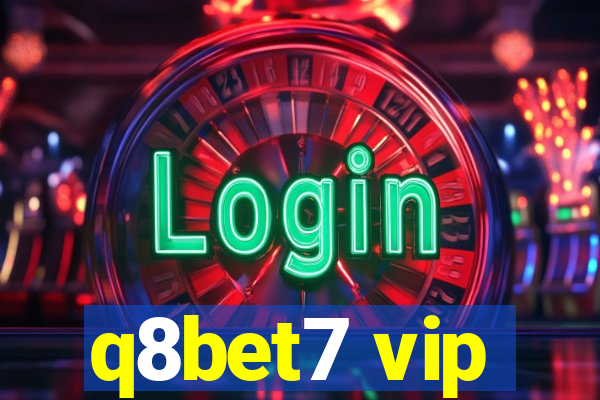 q8bet7 vip