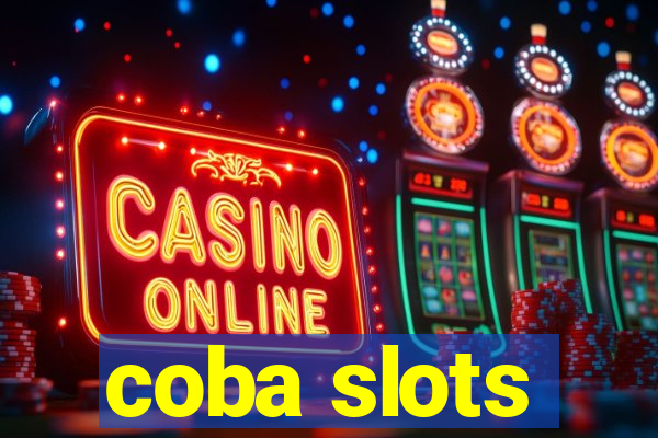 coba slots