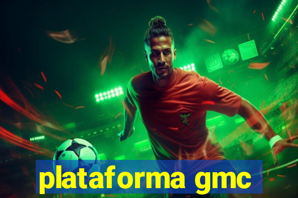 plataforma gmc