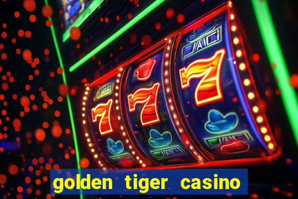 golden tiger casino official app