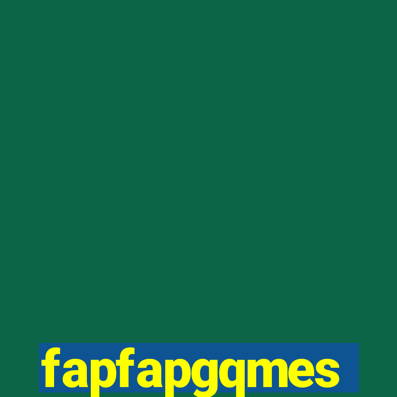 fapfapgqmes