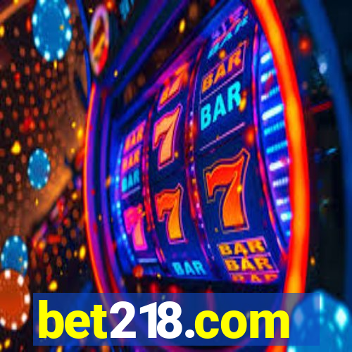 bet218.com