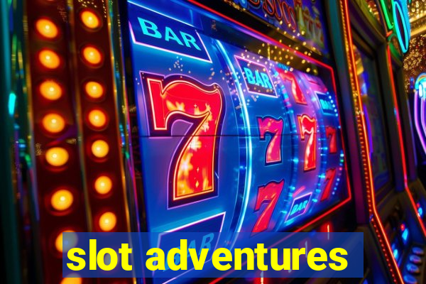 slot adventures