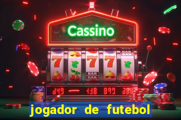 jogador de futebol de pau duro