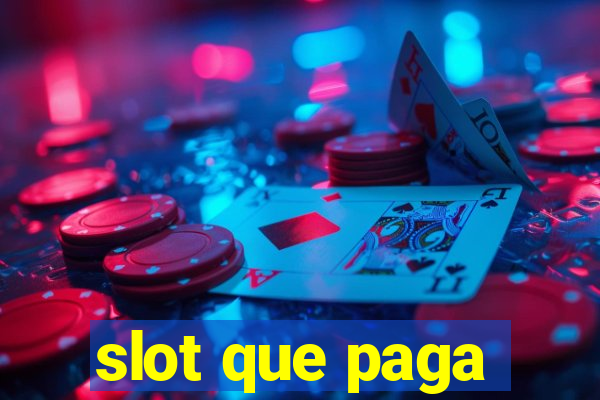 slot que paga