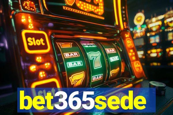 bet365sede