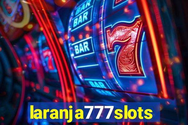 laranja777slots.com