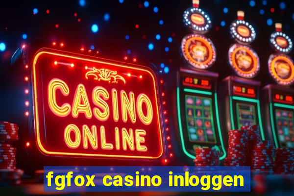 fgfox casino inloggen