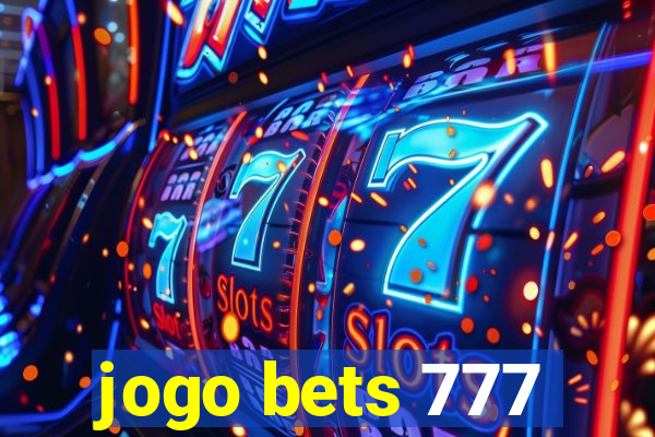 jogo bets 777