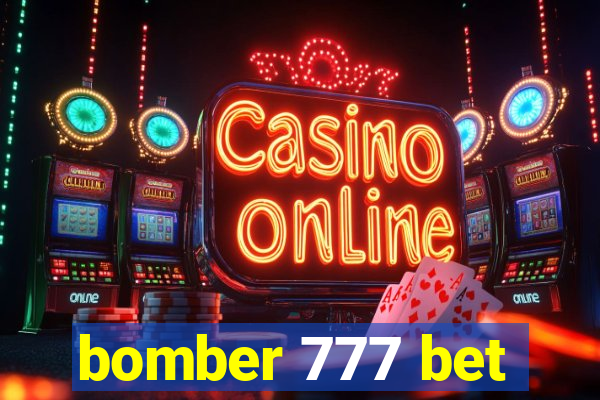 bomber 777 bet