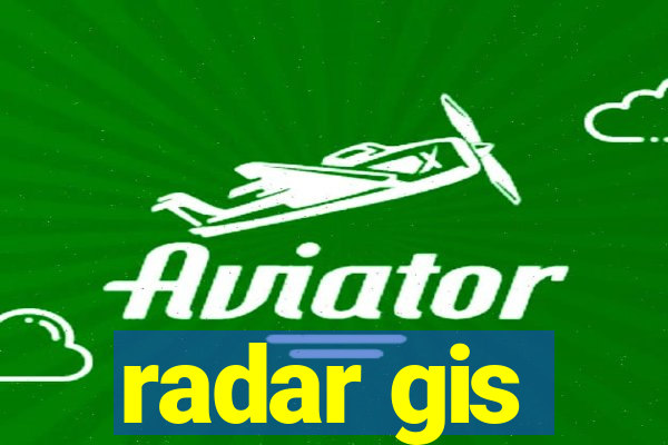 radar gis