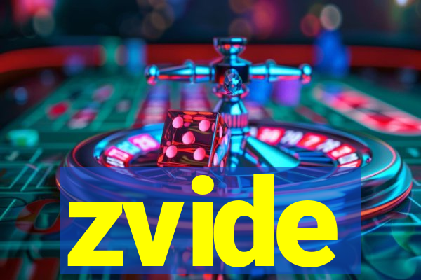 zvide