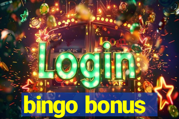 bingo bonus