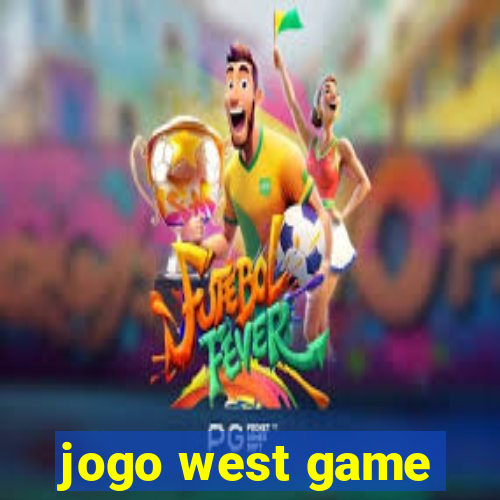 jogo west game