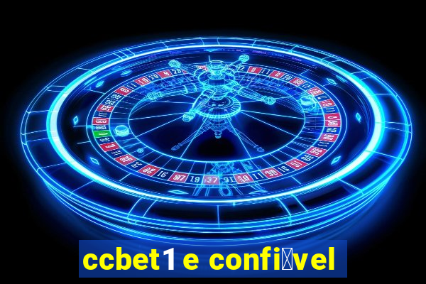 ccbet1 e confi谩vel