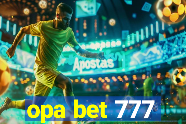 opa bet 777