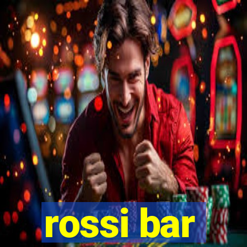 rossi bar