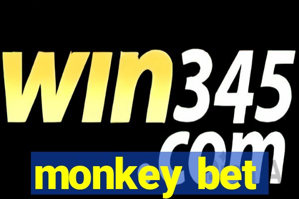 monkey bet