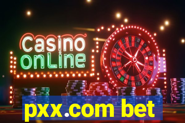 pxx.com bet