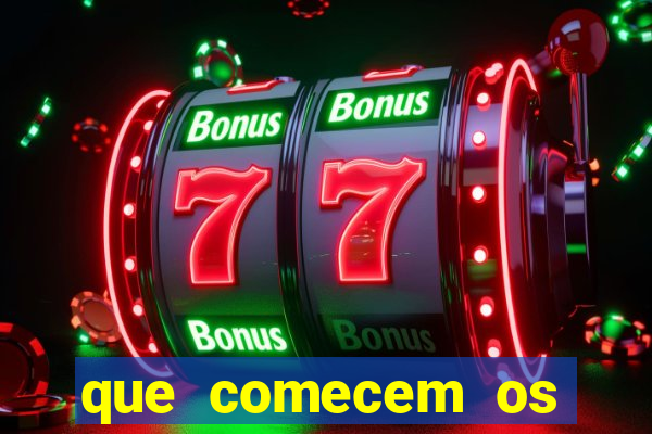 que comecem os jogos em inglês