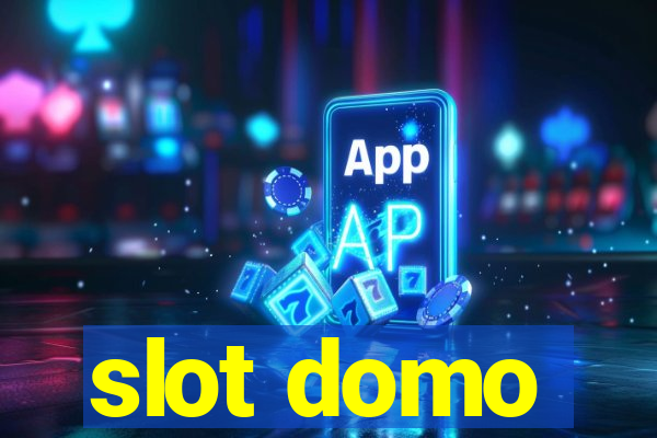 slot domo